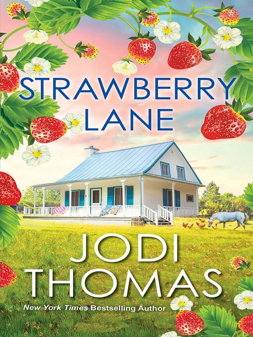 Title details for Strawberry Lane by Jodi Thomas - Available